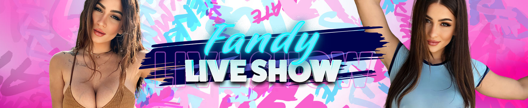 Fandy's Live Cam Show