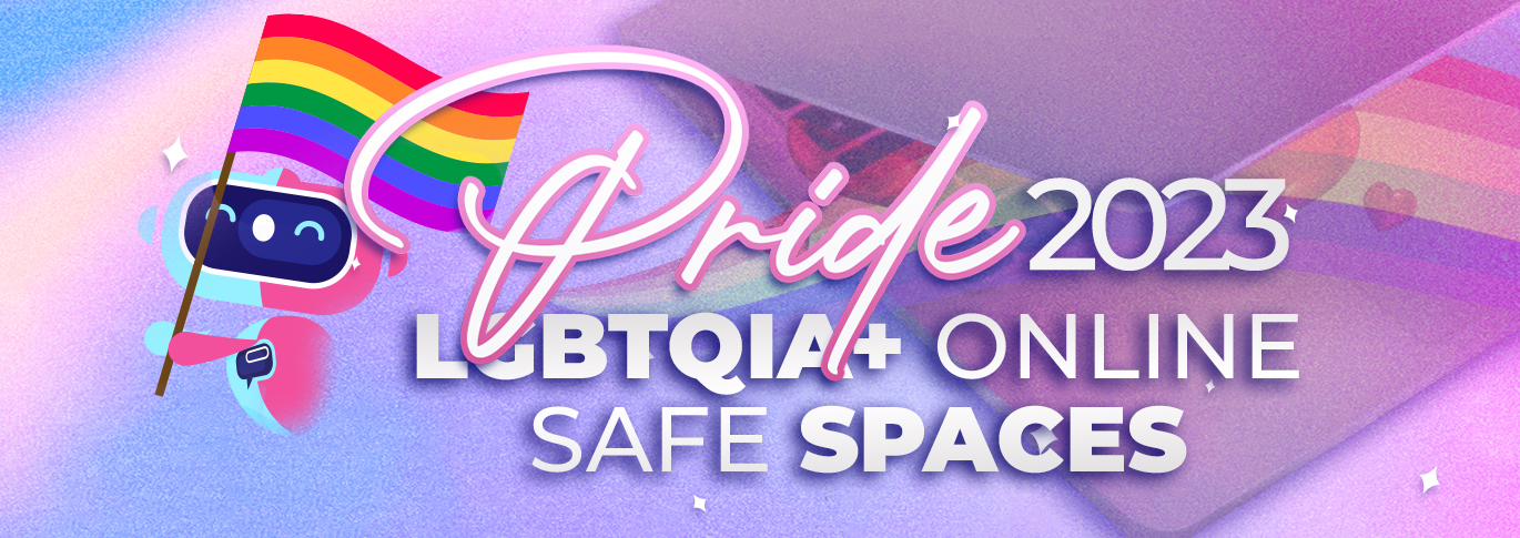 Pride Month: LGBTQ Online Safe Spaces