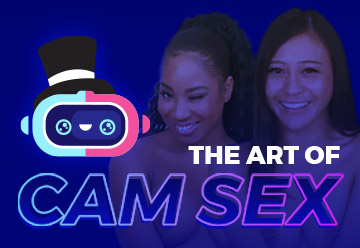 The Art of Cam Sex