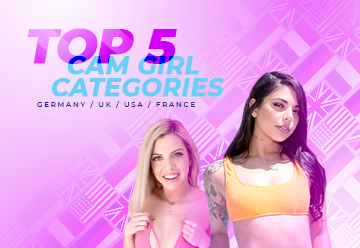 Top 5 cam girl categories